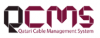 QATARI CABLE MANAGEMENT SYSTEMS CO WLL ( QCMS )